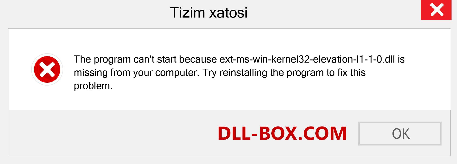 ext-ms-win-kernel32-elevation-l1-1-0.dll fayli yo'qolganmi?. Windows 7, 8, 10 uchun yuklab olish - Windowsda ext-ms-win-kernel32-elevation-l1-1-0 dll etishmayotgan xatoni tuzating, rasmlar, rasmlar